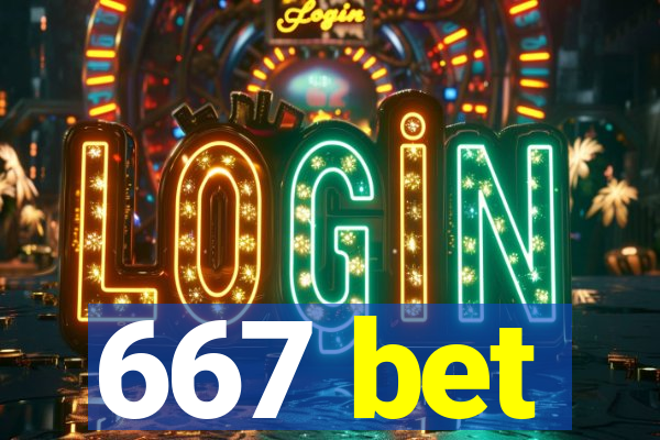 667 bet